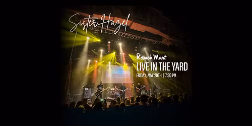 Ranch Mart Presents: Sister Hazel