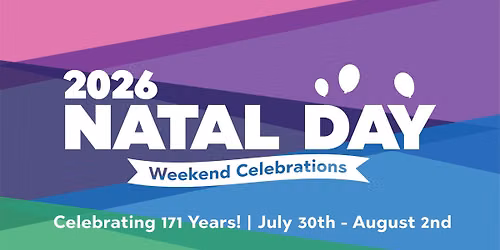 2026 Natal Day Weekend Celebrations