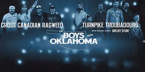 Cross Canadian Ragweed and Turnpike Troubadours with Shelby Stone