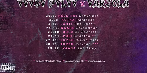 AvAciA, VAASA PALAA & VARJOLA @ Nirvana, Turku