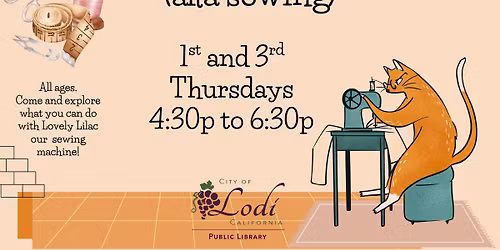 Creating with Fiber (aka sewing) at your Lodi Public Library