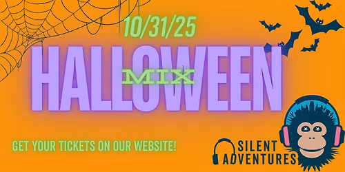 Silent Adventures- Halloween!