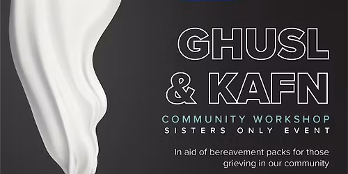 Ghusl & Kafn Class - City Retreat Leicester