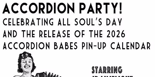 Accordion Babes calendar party