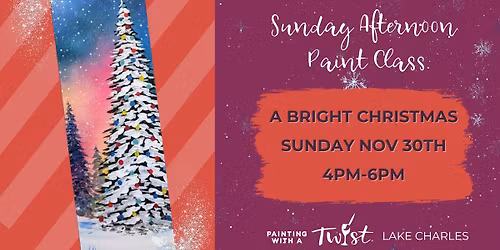 Sunday Afternoon Paint Sesh! A Bright Christmas