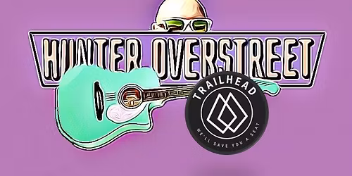 Hunter Overstreet @ Trailhead