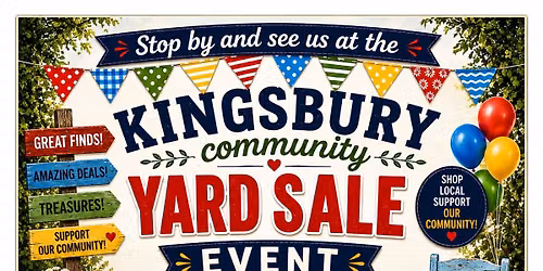 Kingsbury Community Yard Sale Weekend!