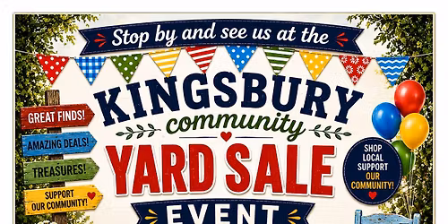 Kingsbury Community Yard Sale Weekend!
