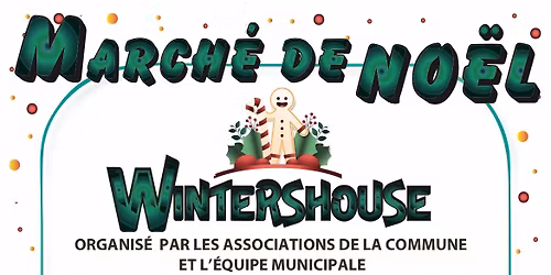 5\u00e8me \u00e9dition du march\u00e9 de No\u00ebl artisanal de Wintershouse