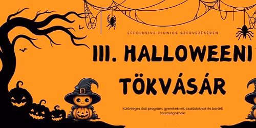 III. Halloweeni Tökvásár