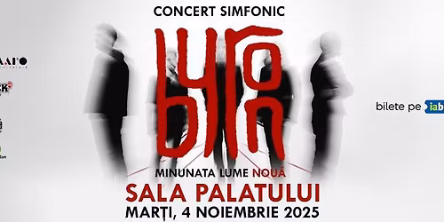 Concert simfonic BYRON - Minunata lume nou\u0103