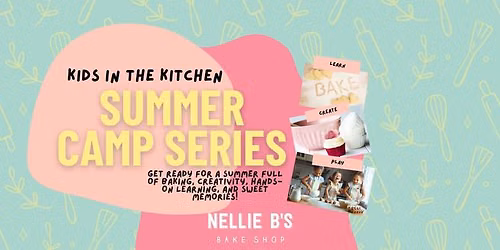Kids in the Kitchen - Summer Camp Series: Cake 101