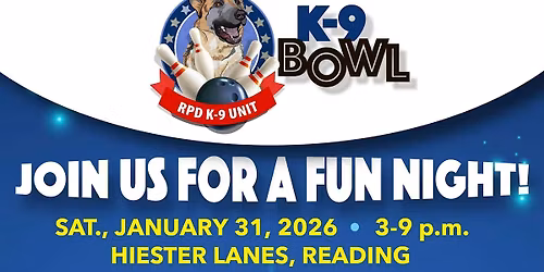 9th Annual CHALMERS SECURITY K-9 Bowl for the Reading Police K-9 Unit