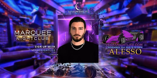 Alesso | Las Vegas Race Weekend Party | Marquee Nightclub