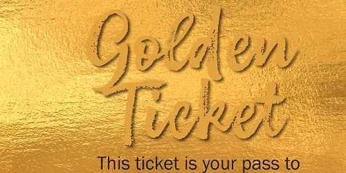 Golden Ticket