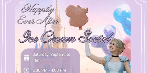 Happily Ever After Ice Cream Social