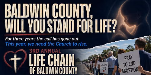3rd Annual Life Chain of Baldwin County