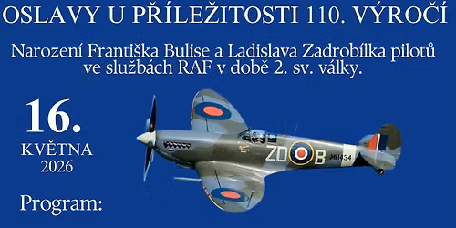 Oslavy u p\u0159\u00edle\u017eitosti 110. v\u00fdro\u010d\u00ed narozen\u00ed Franti\u0161ka Bulise a Ladislava Zadrob\u00edlka 