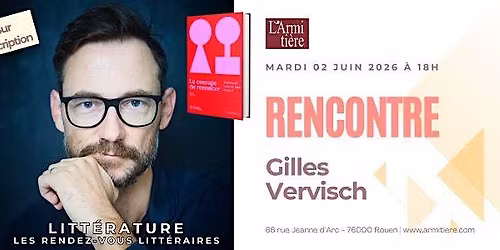 Rencontre avec Gilles Vervisch