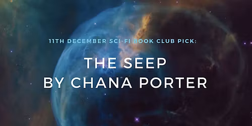 Sci-Fi Book Club - The Seep by Chana Porter