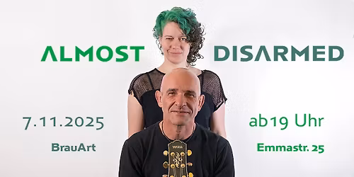BrauArt LIVE! mit Almost Disarmed