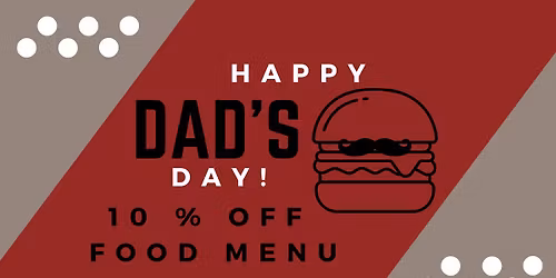 Fathers Day at the ninth cloud Breakfast- Lunch- Dinner