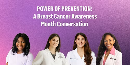 Power of Prevention: A Breast Cancer Awareness Month Conversation