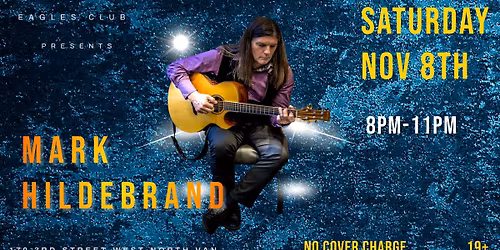 Mark Hildebrand @ The Eagles Club