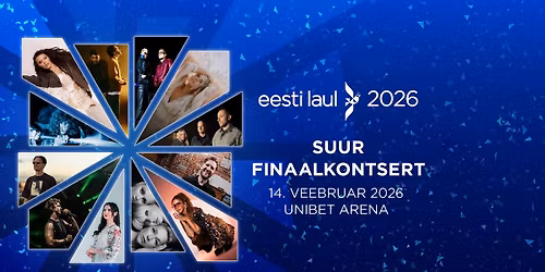 EESTI LAUL 2026 FINAAL