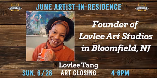 Art Closing: Lovlee Tang at Montclair Brewery
