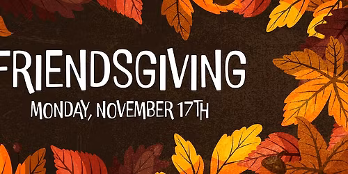 Friendsgiving
