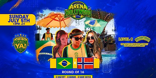 BRAZIL x NORWAY | ARENA HOLLYWOOD  | ROUND OF 16 | FIFA WORLD CUP