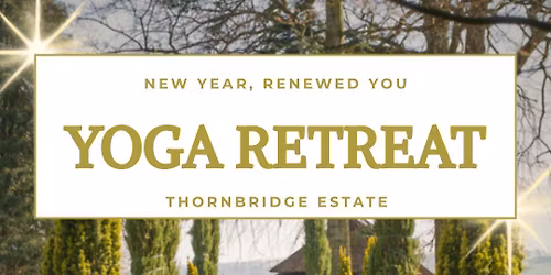 New Year, Renewed You: Yoga Retreat with Topaz Yoga
