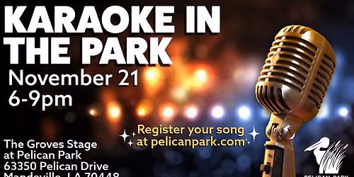 Pelican Park - Karaoke in the Park