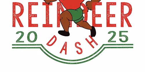 Reindeer Dash 5k and 1 Mile Fun Run 2025- Comet!