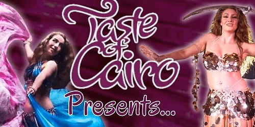 Taste of Cairo              Dinner Show
