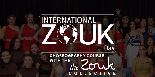 \u2728International Zouk Day Classes & Flashmob\ud83c\udf89