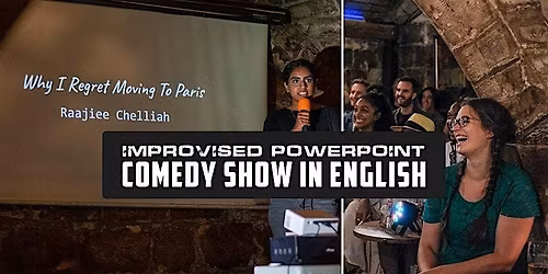 Improvised PowerPoint Comedy Show in English | March 21