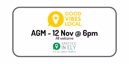 Good Vibes Local CIC t\/a Spotted in Ely