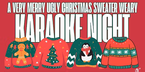 A VERY MERRY UGLY CHRISTMAS SWEATER WEARY KARAOKE NIGHT AT THE COFFEE HOUSE