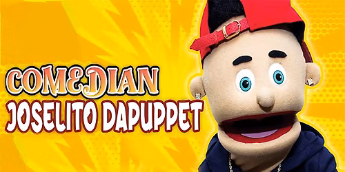 The Return of Comedian Joselito DaPuppet: X-Rated Adults ONLY Event