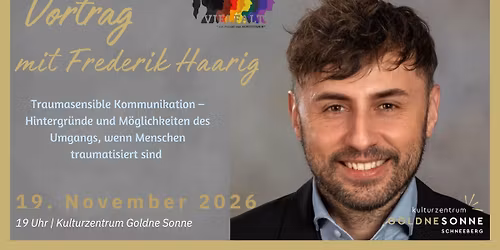 Vortrag von Frederik Haarig - "Traumasensible Kommunikation"