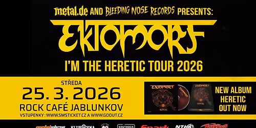 EKTOMORF, SINFULL CROWD - I AM THE HERETIC TOUR 2026 - Rock Caf\u00e9 Jablunkov