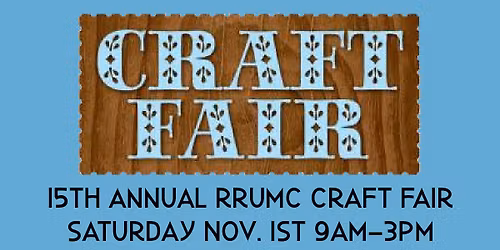 RRUMC 15th Annual Craft Fair