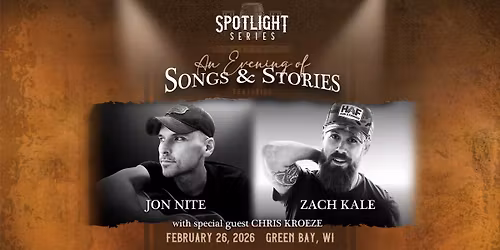 Spotlight Series - An Evening of Songs & Stories