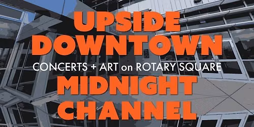 Upside Downtown: Midnight Channel