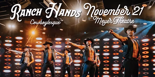 Ranch Hands Cowboylesque