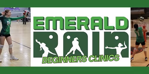 Emerald Rain Summer Beginners Clinics