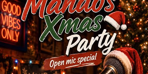 Mando\u2019s Xmas Party Open Mic at Leigh Con Club