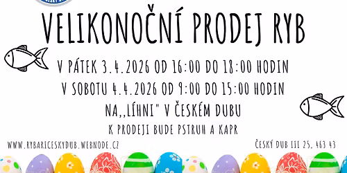 Velikono\u010dn\u00ed prodej \u010derstv\u00fdch ryb v \u010cesk\u00e9m Dubu